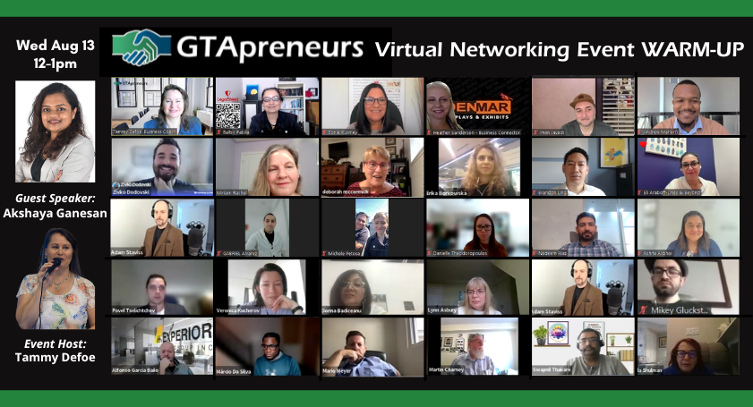 GTApreneurs August 13 Virtual Business Networking Event Toronto - Warm-Up